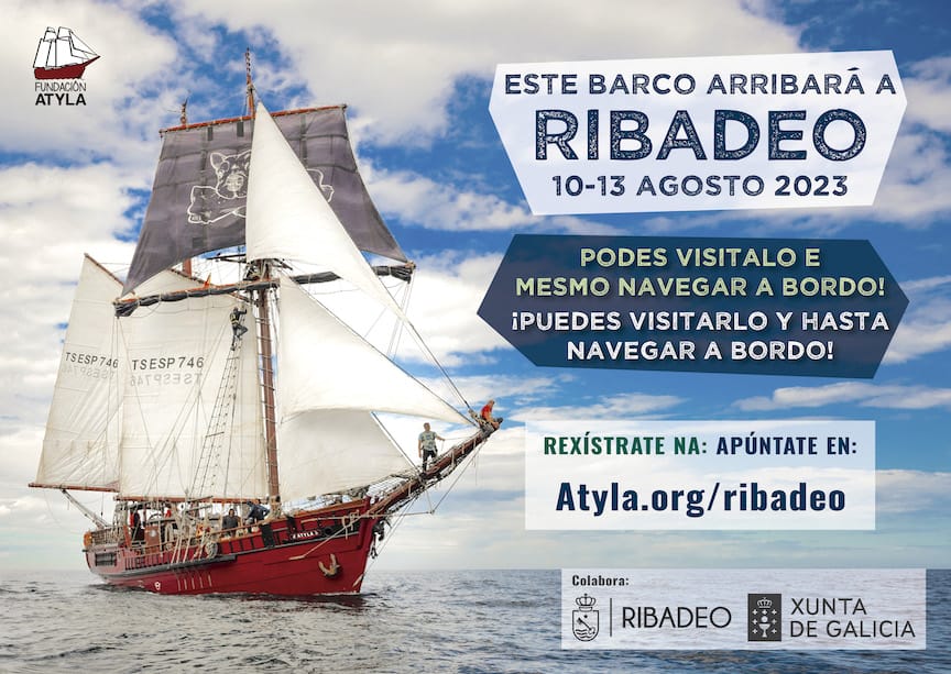 Visita Ribadeo Poster Atyla, visita biglietti per viaggio in barca a vela, Excrusion, porte aperte gratuite